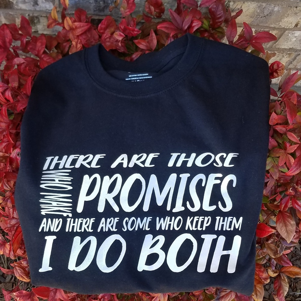 Promises I Do Both